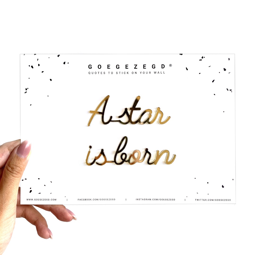 self-adhesive quote - a star is born - gold