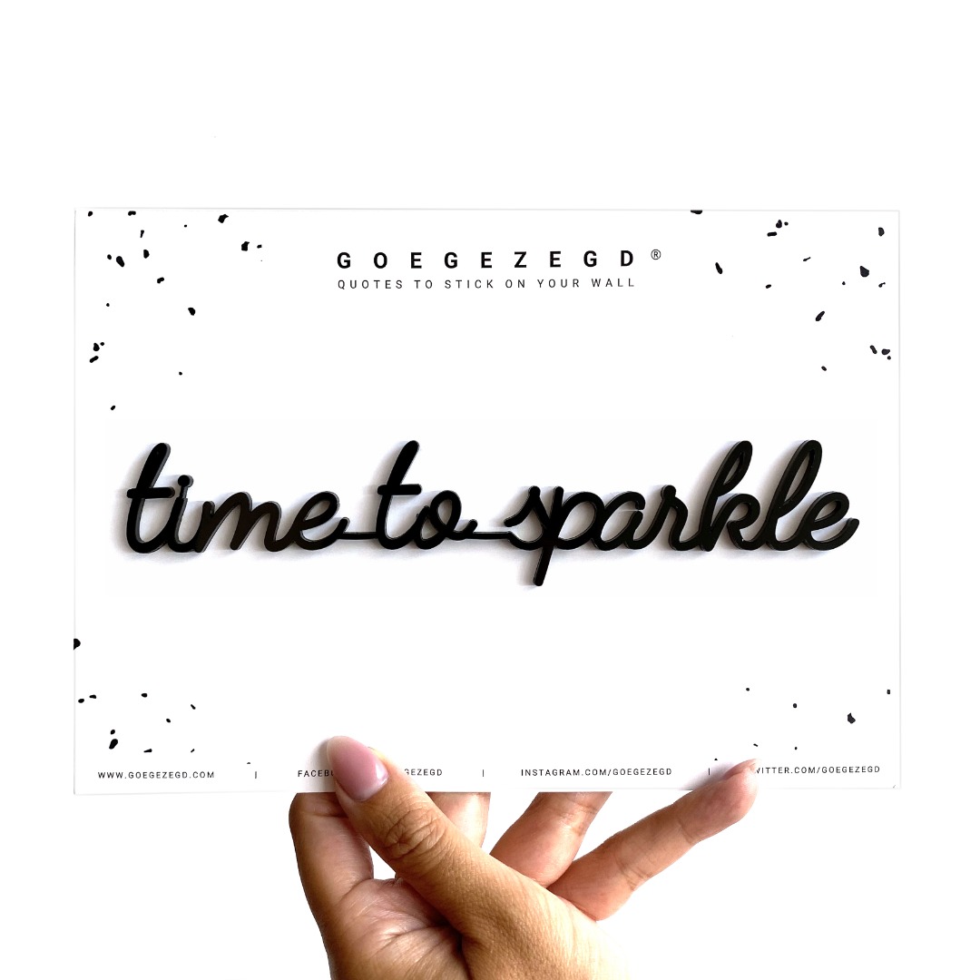 self-adhesive quote - time to sprakle - black